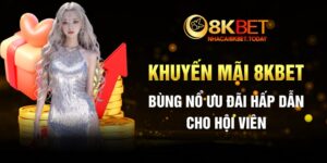 khuyến mãi 8KBET