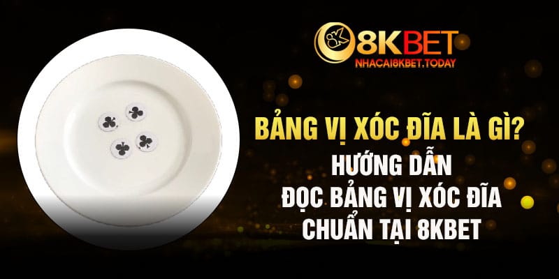 bảng vị xóc đĩa