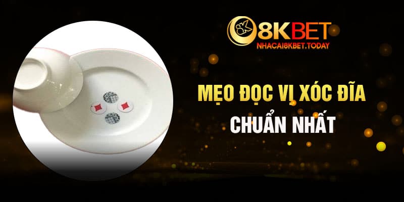 Mẹo đọc vị xóc đĩa chuẩn nhất